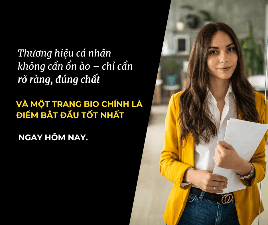 Thương hiệu cá nhân là gì? Vì sao doanh nhân nên bắt đầu từ một trang Bio?